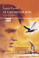 Canard de bois (Le)